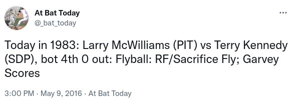 Text post: "Today in 1983: Larry McWilliams (PIT) vs Terry Kennedy (SDP), bot 4th 0 out: Flyball: RF/Sacrifice Fly; Garvey Scores"
